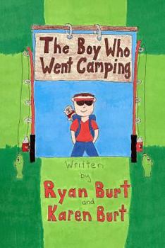 Paperback The Boy Who Went Camping Book