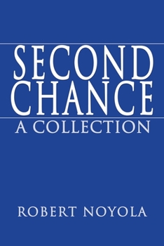 Paperback Second Chance: A Collection Book