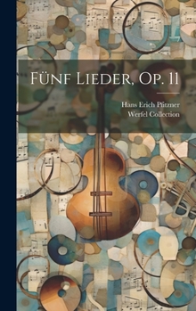 Hardcover Fünf Lieder, Op. 11 [German] Book