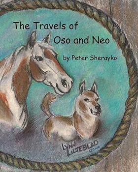 Paperback The Travels of Oso and Neo Book