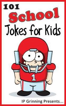 Paperback 101 School Jokes for Kids: Joke Books for Kids Book