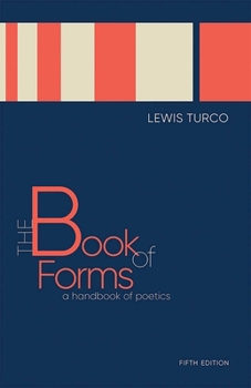 Paperback The Book of Forms: A Handbook of Poetics Book