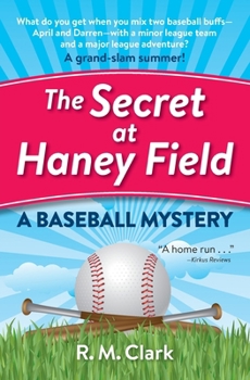 Paperback The Secret at Haney Field: A Baseball Mystery Book