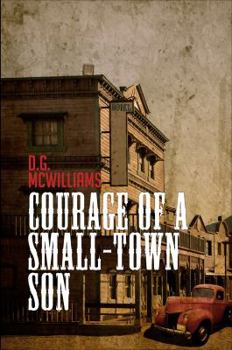 Paperback Courage of a Small-Town Son Book