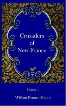 Paperback Crusaders of New France Book