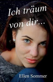 Paperback Ich traeum von dir... [German] Book
