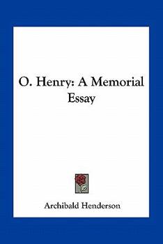 Paperback O. Henry: A Memorial Essay Book