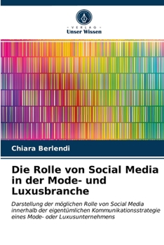 Paperback Die Rolle von Social Media in der Mode- und Luxusbranche [German] Book