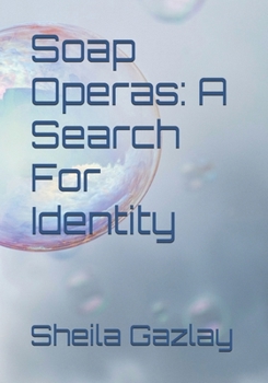 Paperback Soap Operas: A Search For Identity Book