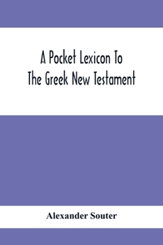 Paperback A Pocket Lexicon To The Greek New Testament Book