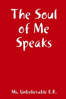 Paperback The Soul of Me Speaks Book