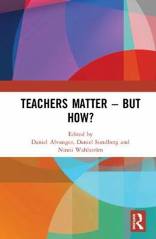 Hardcover Teachers Matter - But How? Book