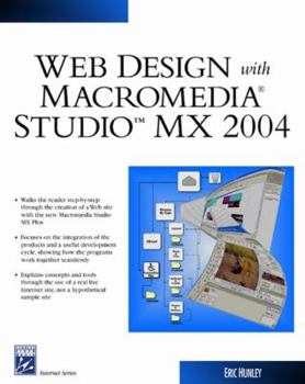 Paperback Web Design With Macromedia™ Studio MX 2004 (Internet Series) Book