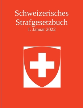 Paperback Schweizerisches Strafgesetzbuch [German] Book