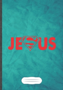 Jesus: Jesus Blank Lined Notebook/ Journal, Writer Practical Record. Dad Mom Anniversay Gift. Thoughts Creative Writing Logbook. Fashionable Vintage Look 110 Pages B5