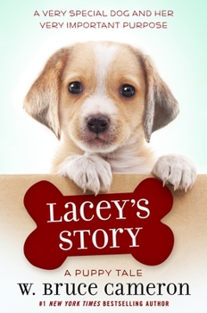 Hardcover Lacey's Story: A Puppy Tale Book