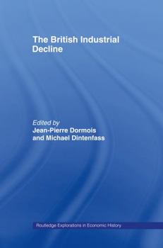 Hardcover The British Industrial Decline Book