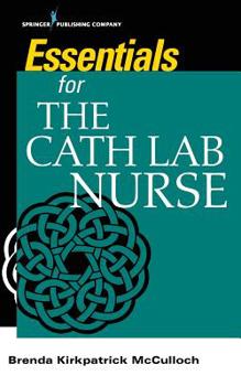 Paperback Essentials for the Cath Lab Nurse Book