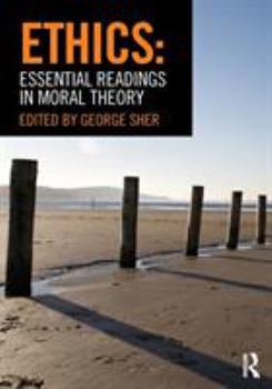 Paperback Ethics: Essential Readings in Moral Theory Book