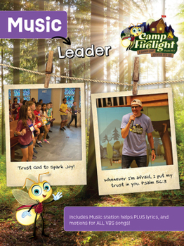 Paperback Vacation Bible School (Vbs) 2024 Camp Firelight Music Leader: A Summer Camp Adventure with God Book