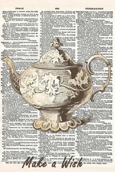 Paperback Make a Wish: A 6x9 Matte Soft Cover Vintage Style Upcycled Dictionary Art Notebook with 120 Dot Grid Pages Book