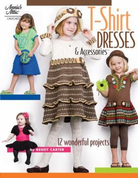 Paperback T-Shirt Dresses & Accessories: 6 Wonderful Projects! Book