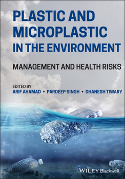 Hardcover Plastic and Microplastic in the Environment: Management and Health Risks Book