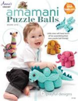 Paperback Amamani Puzzle Balls: 6 Playful Designs Book