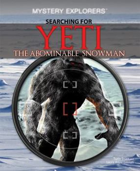 Mystery Explorers: Searching for Yeti