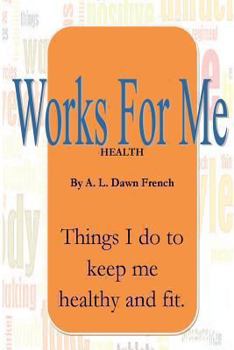 Paperback Works for Me: Health Book