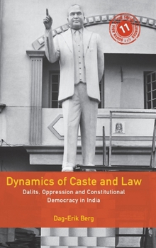 Hardcover Dynamics of Caste and Law Book