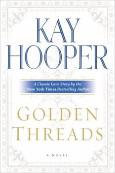 Golden Threads - Book #1 of the Once Upon a Time