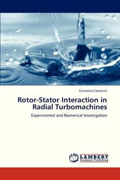 Paperback Rotor-Stator Interaction in Radial Turbomachines Book