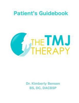 Paperback The TMJ Therapy: Patient's Guidebook Book
