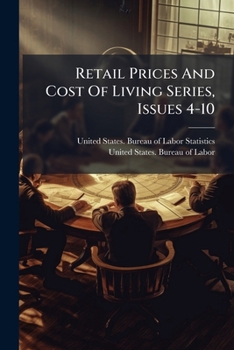 Paperback Retail Prices And Cost Of Living Series, Issues 4-10 Book