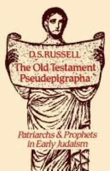 Paperback The Old Testament Pseudepigrapha: Patriarchs and Prophets in Early Judaism Book