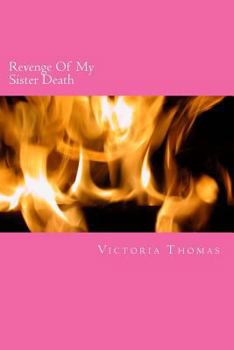 Paperback Revenge of My Sister Death Book