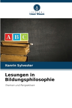 Paperback Lesungen in Bildungsphilosophie [German] Book