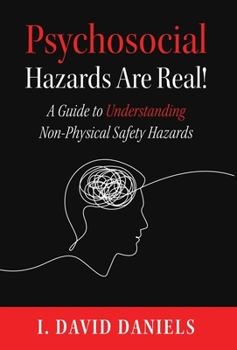 Hardcover Psychosocial Hazards Are Real! Book