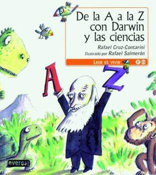 Paperback De la A a la Z con Darwin y las ciencias (Spanish Edition) [Spanish] Book