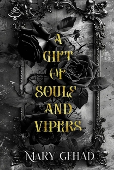 Paperback A Gift of Souls and Vipers Book