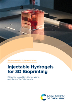 Hardcover Injectable Hydrogels for 3D Bioprinting Book