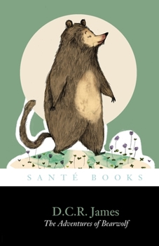 Paperback The Adventures of Bearwolf Book
