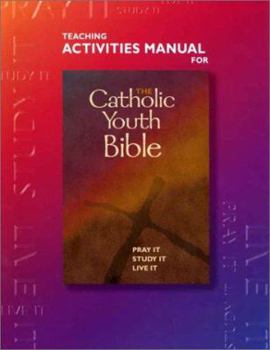 Spiral-bound Teaching Activities Manual for the Catholic Youth Bible Book