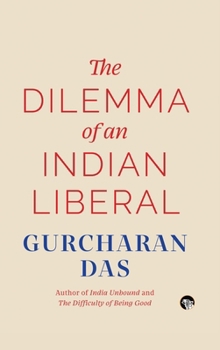 Paperback The Dilemma of an Indian Liberal Book