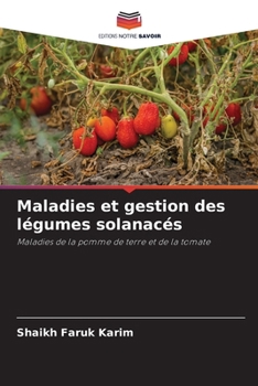 Paperback Maladies et gestion des légumes solanacés [French] Book