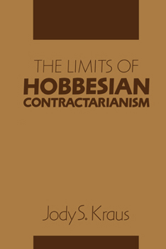 Paperback The Limits of Hobbesian Contractarianism Book