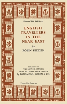 Paperback English Travellers in Near East Book