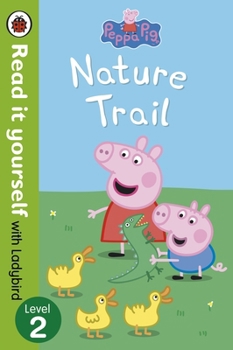 Peppa Pig: Nature Trail - Book  of the Peppa Pig