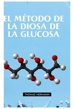 Paperback El Método de la Diosa de la Glucosa [Spanish] Book